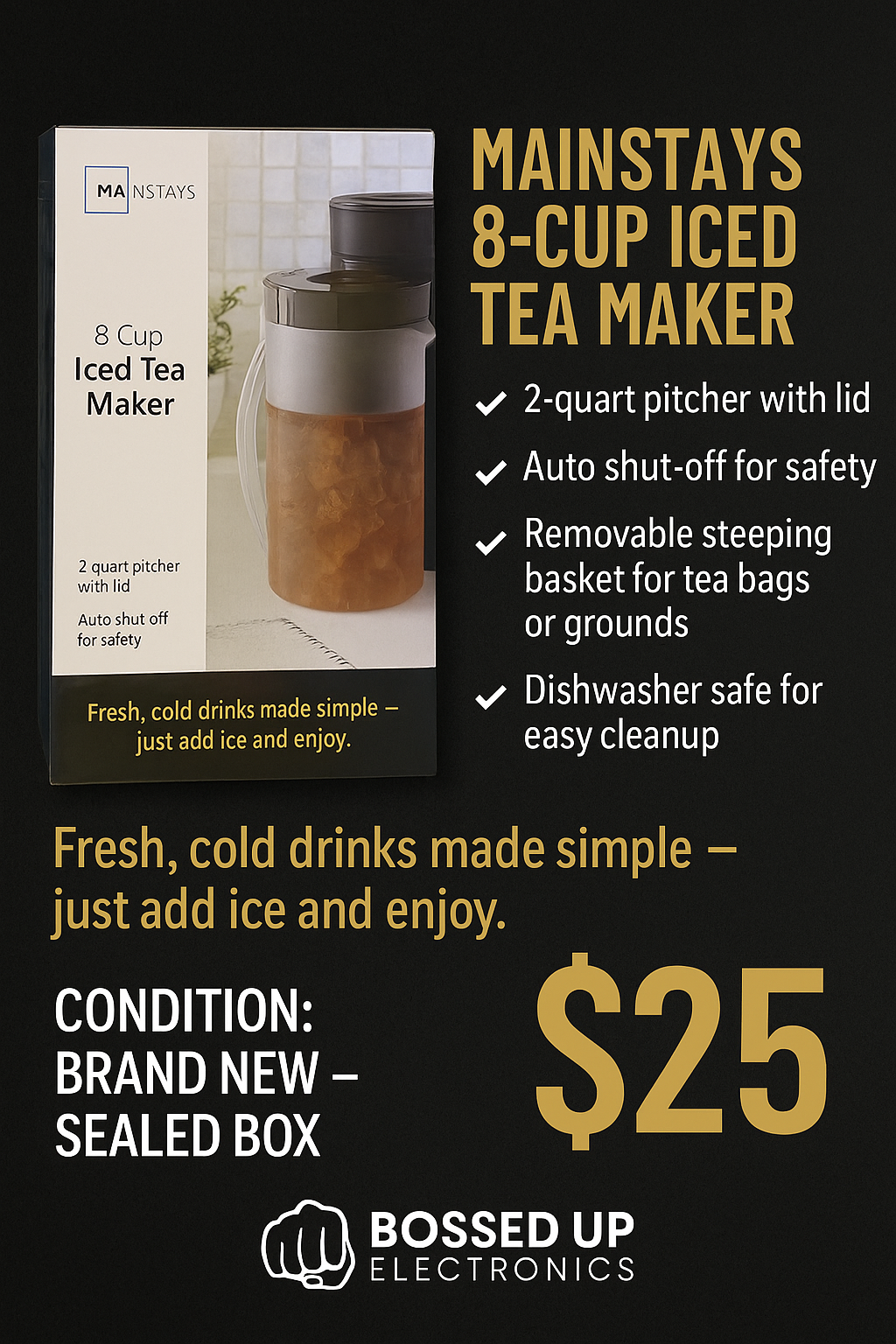 Mainstays 8-Cup Iced Tea Maker
Brew your favorite iced tea or coffee in minutes!