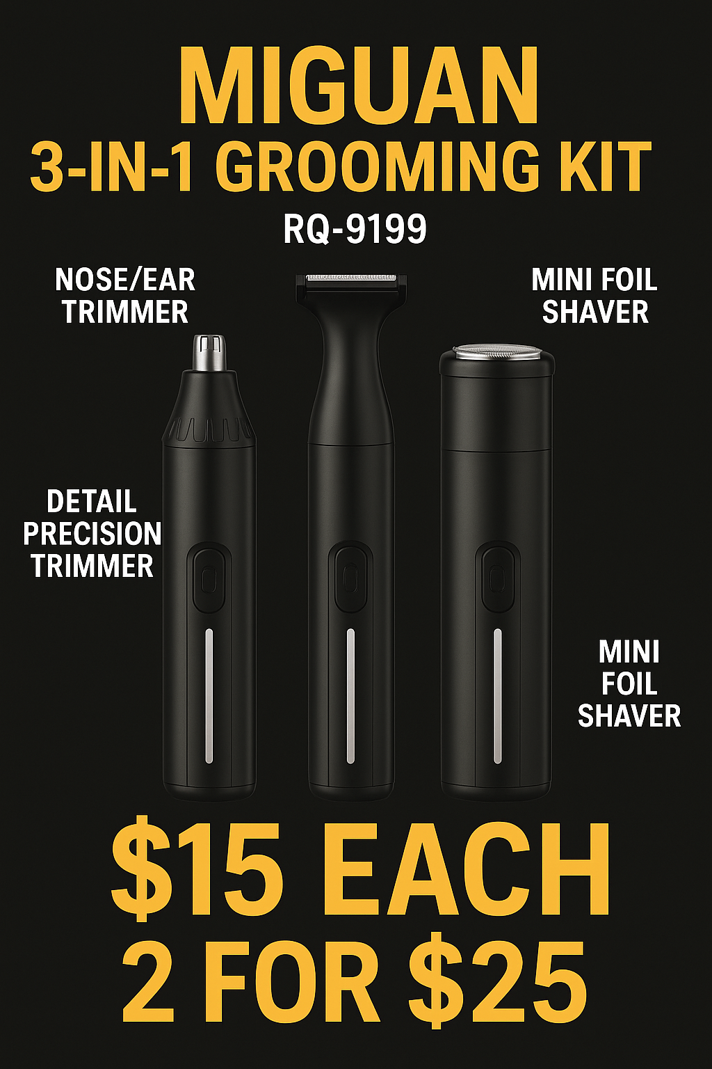 🔥 NEW ARRIVAL — MIGUAN 3-IN-1 Grooming Kit (RQ-9199) 🔥
✅ Nose/Ear Trimmer